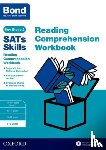 Hughes, Michellejoy, Bond 11+ - Bond SATs Skills: Reading Comprehension Workbook 8-9 Years