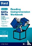 Hughes, Michellejoy, Bond 11+ - Bond SATs Skills: Reading Comprehension Workbook 9-10 Years