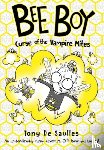 De Saulles, Tony ( - Bee Boy: Curse of the Vampire Mites