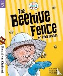 Hunt, Roderick - Read with Oxford: Stage 5: Biff, Chip and Kipper: The Beehive Fence and Other Stories