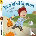 Adams, Katie, Lane, Alex, Munton, Gill - Read with Oxford: Stage 2: Phonics: Dick Whittington and Other Tales