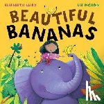 Laird, Elizabeth ( - Beautiful Bananas