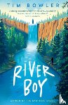 Bowler, Tim ( - River Boy