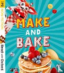 McFarlane, Karra, Baker, Catherine, Beddoes, Suzannah, Burchett, Jan - Read with Oxford: Stage 2: Non-fiction: Make and Bake!