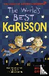 Lindgren, Astrid - The World's Best Karlsson