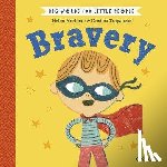 Mortimer, Helen - Big Words for Little People: Bravery