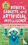 Jackson, Tom - Very Short Introduction for Curious Young Minds: Robots, Gadgets, and Artificial Intelligence