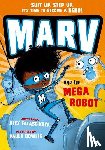 Falase-Koya, Alex - Marv and the Mega Robot: from the multi-award nominated Marv series