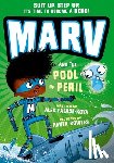 Falase-Koya, Alex - Marv and the Pool of Peril: from the multi-award nominated Marv series