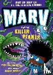 Falase-Koya, Alex - Marv and the Killer Plants: from the multi-award nominated Marv series