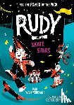 Westmoreland, Paul - Rudy and the Skate Stars: a Times Children's Book of the Week