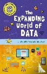 Jackson, Tom - Very Short Introductions for Curious Young Minds: The Expanding World of Data