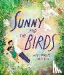 Meddour, Wendy - Sunny and the Birds