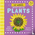 Pegley-Stanger, Tara - 50 Words About Nature: Plants
