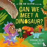 Spark, Rosalind - Evie and Dr Dino: Can We Meet a Dinosaur?