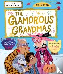 Lancet-Grant, Jodie, Gerrard, Rose - The Glamorous Grandmas: A fun-filled picture book from the author of The Pirate Mums!