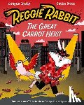 Reddy, Swapna - Reggie Rabbit: The Great Carrot Heist