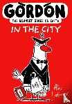 Latimer, Alex - Gordon: In the City