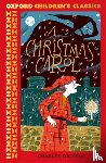 Dickens, Charles - Oxford Children's Classics: A Christmas Carol and Other Stories