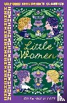 Alcott, Louisa May - Oxford Children's Classics: Little Women