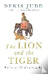 Judd, Denis - The Lion and the Tiger