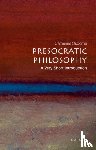 Osborne, Catherine ( - Presocratic Philosophy