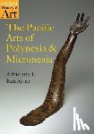 Kaeppler, Adrienne L. ( - The Pacific Arts of Polynesia and Micronesia