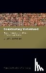 Lawther, Prof Cheryl (School of Law - Constructing Victimhood