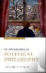 Wolff, Jonathan (Alfred Landecker Professor of Values and Public Policy - An Introduction to Political Philosophy
