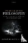 Alexander, Joshua (Professor of Philosophy, Weinberg, Jonathan M. (Professor of Philosophy - Standing Up for Philosophy
