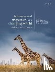  - Behavioural Responses to a Changing World