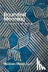 Mandelkern, Matthew (New York University) - Bounded Meaning