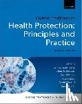 Ghebrehewet, Sam (Head of Vaccination and Immunisation, Stewart, Alex G. (Retired Consultant in Health Protection, Baxter, David (Consultant in Communicable Disease Control and Director of Medical Education - Oxford Textbook of Health Protection
