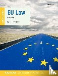 Foster, Nigel (Professor of EU Law, Professor of EU Law, South East European Law School Network online EU law modules Post Graduate Dissertation Supervisor, Robert Kennedy College, Zurich, Switzerland) - EU Law Directions