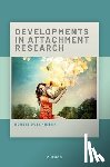 Duschinsky, Robbie (Professor of Social Science & Health - Developments in Attachment Research