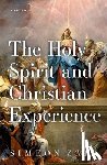 Zahl, Simeon (Professor of Christian Theology - The Holy Spirit and Christian Experience