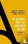 Tonge, Prof Jonathan (Professor of Politics, Braniff, Dr Maire (Senior Lecturer in Politics, Hennessey, Prof Thomas (Professor of Modern British and Irish History, McAuley, Prof James W. (Emeritus Professor of Political Sociology and Irish Studies - The Alliance Party of Northern Ireland