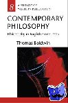 Baldwin, Thomas (, Professor of Philosophy, University of York) - Contemporary Philosophy