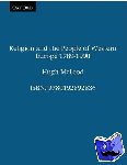 McLeod, Hugh (Professor of Church History, Professor of Church History, University of Birmingham) - Religion and the People of Western Europe 1789-1990