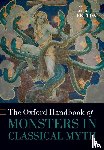  - The Oxford Handbook of Monsters in Classical Myth