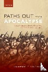 Konrad, Ota (Associate Professor of Modern History, Kucera, Rudolf (Director of the Masaryk Institute and Archives - Paths out of the Apocalypse