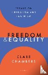 Chambers, Clare (Professor of Political Philosophy - Freedom and Equality