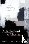  - Attachment and Character