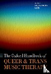  - The Oxford Handbook of Queer and Trans Music Therapy