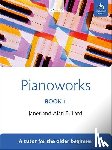 Bullard, Alan, Bullard, Janet - Pianoworks Book 1