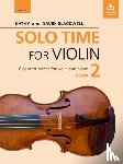 Blackwell, Kathy, Blackwell, David - Solo Time for Violin Book 2