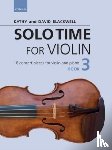 Kathy Blackwell, David Blackwell - Solo Time for Violin Book 3