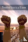 Northup, Solomon - Northup, S: Oxford Bookworms Library: Level 3:: Twelve Years