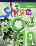 Foufouti, Kate - Shine On!: Level 3: Workbook
