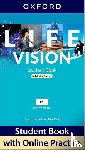 Bowell, Jeremy, Kelly, Paul - Life Vision: Intermediate: Student Book with Online Practice